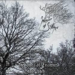 The Stars of Existence Have Faded